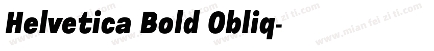 Helvetica Bold Obliq字体转换